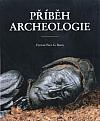 Příběh archeologie