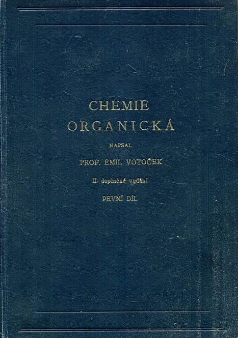 Chemie organická. První díl