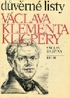 Důvěrné listy Václava Klimenta Klicpery