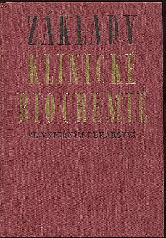 Základy klinické biochemie ve vnitřním lékařství