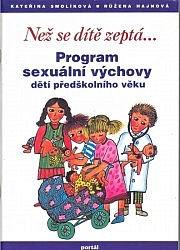 Než se dítě zeptá: Program sexuální výchovy