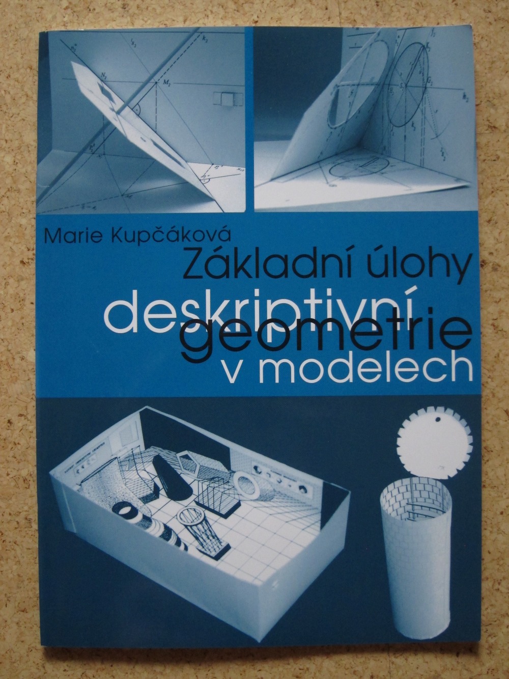 Základní úlohy deskriptivní geometrie v modelech