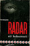 Radar - oči budoucnosti