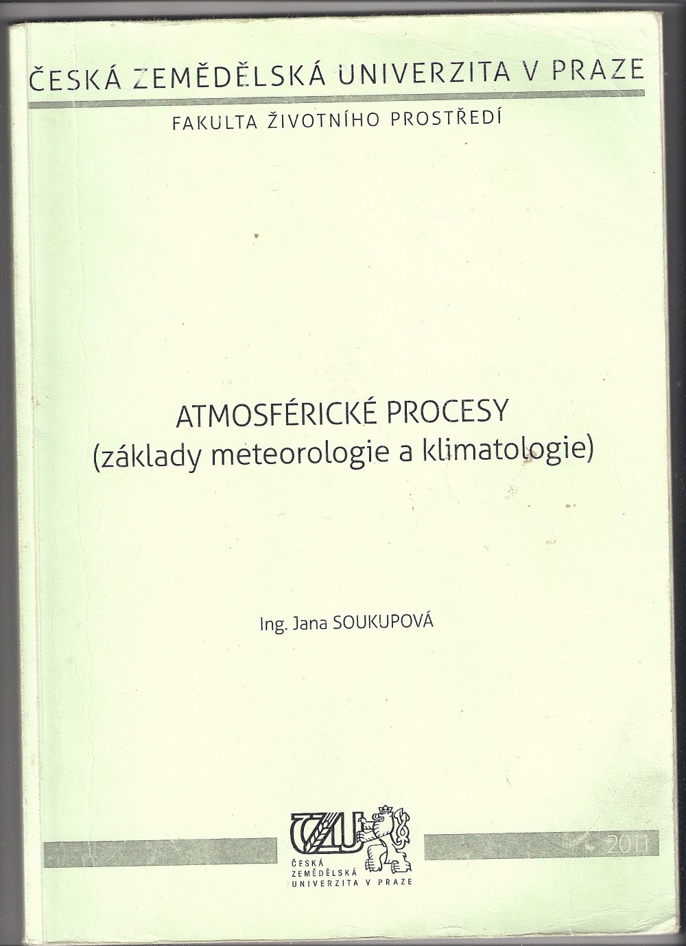 Atmosférické procesy (základy meteorologie a klimatologie)