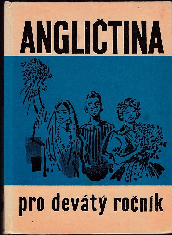 Angličtina pro 9. ročník základní devítileté školy