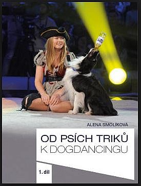 Od psích triků k Dogdancingu