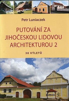 Putování za jihočeskou lidovou architekturou 2