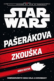 Star Wars - Pašerákova zkouška