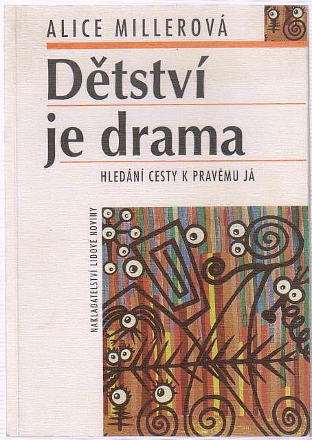 Dětství je drama