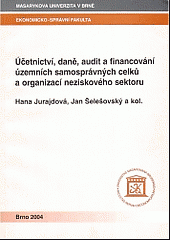 Účetnictví, daně, audit a financování územních samosprávných celků a organizací neziskového sektoru