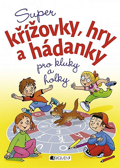 Super křížovky, hry a hádanky pro kluky a holky