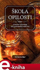 Škola opilosti