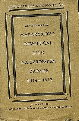 Masarykovo revoluční dílo na evropském západě 1914-1917