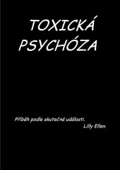 Toxická psychóza