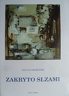 Zakryto slzami