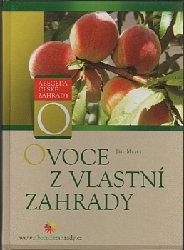 Ovoce z vlastní zahrady