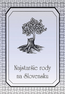 Najstaršie rody na Slovensku