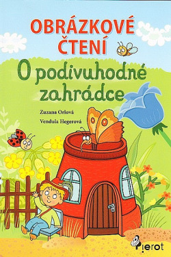 O podivuhodné zahrádce