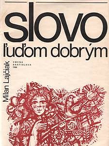 Slovo ľuďom dobrým