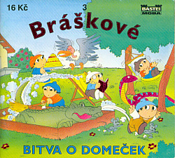 Bráškové - Bitva o domeček