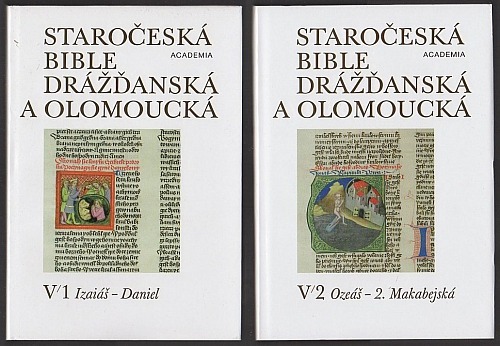 Staročeská Bible drážďanská a olomoucká V/1,2