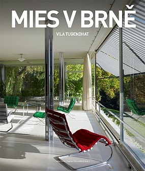 Mies v Brně Vila Tugendhat