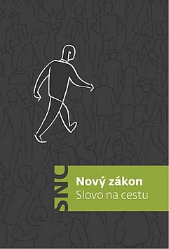 Nový zákon – Slovo na cestu