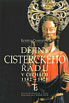 Dějiny cisterckého řádu v Čechách 1142–1420 (III)