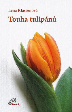 Touha tulipánů