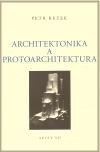Architektonika a protoarchitektura