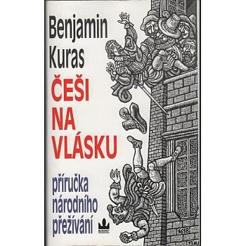 Češi na vlásku - Příručka národního přežívání