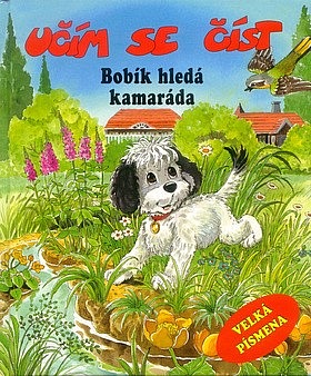 Učím se číst - Bobík hledá kamaráda