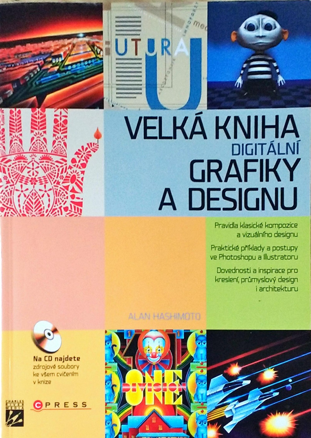 Velká kniha digitální grafiky a designu