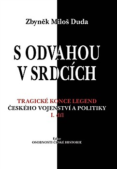 S odvahou v srdcích