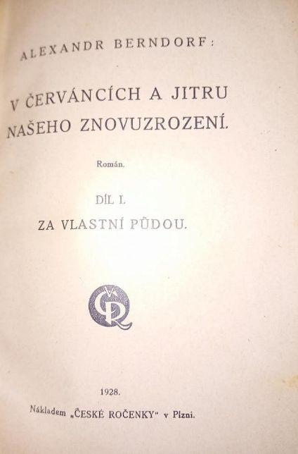 V červáncích a jitru našeho znovuzrození Díl I. Za vlastní půdou