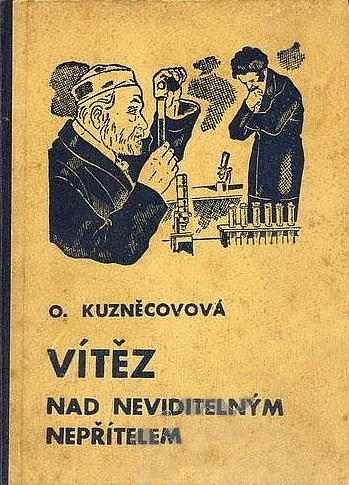 Vítěz nad neviditelným nepřítelem