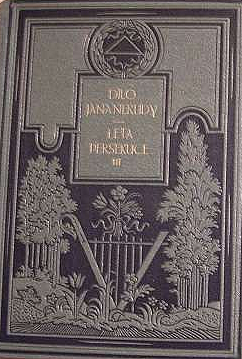 Dílo Jana Nerudy XIX: Léta persekuce III: Kniha feuilletonů z r. 1869