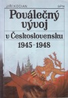 Poválečný vývoj v Československu 1945-1948