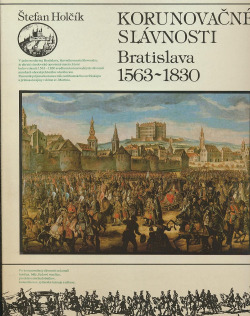 Korunovačné slávnosti Bratislava 1563-1830