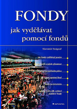 Fondy jak vydělávat pomocí fondů