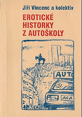 Erotické historky z autoškoly