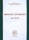 Drogové závislosti