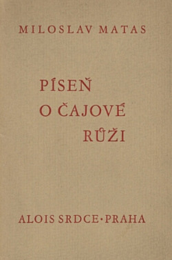 Píseň o čajové růži