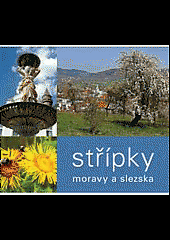 Střípky Moravy a Slezska