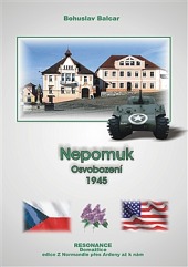 Nepomuk - Osvobození 1945