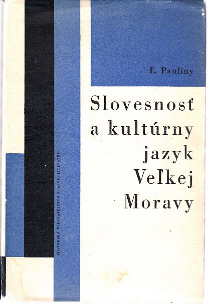 Slovesnosť a kultúrny jazyk Veľkej Moravy