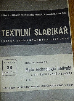 Malá technologie hedvábí. I. díl, Smotávání hedvábí