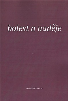 Bolest a naděje