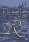 Kniha o Rajhradě – dějiny města od nejstarších dob