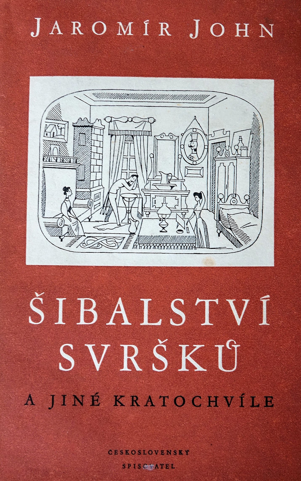 Šibalství svršků a jiné kratochvíle